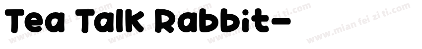 Tea Talk Rabbit字体转换
